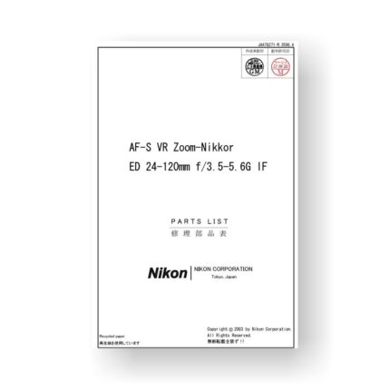 13-page PDF 667 KB download for the Nikkor JAA78271 Parts List | AF-S VR ED 24-120 3.5-5.6 G IF