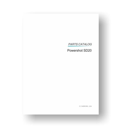 18-page PDF 586 KB download for the Canon PowerShot SD20 Parts List Download