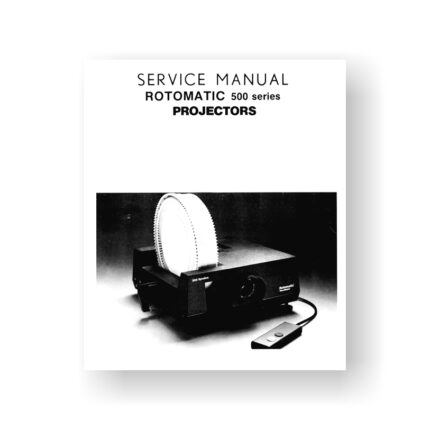 Rotomatic 500-Series Service Manual | 501 | 502 | 502 AF-AV | 503 | 515 -525 Electrofade