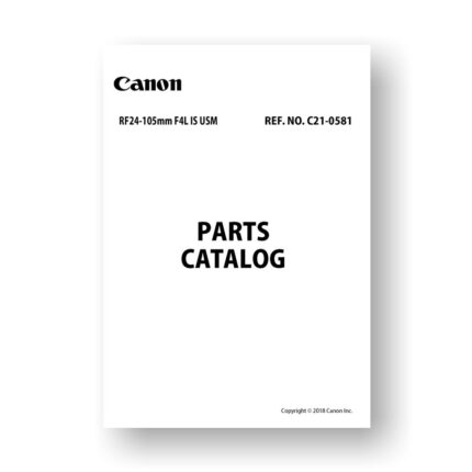 Canon C21-0581 Parts Catalog | RF 24-105 4.0L IS USM