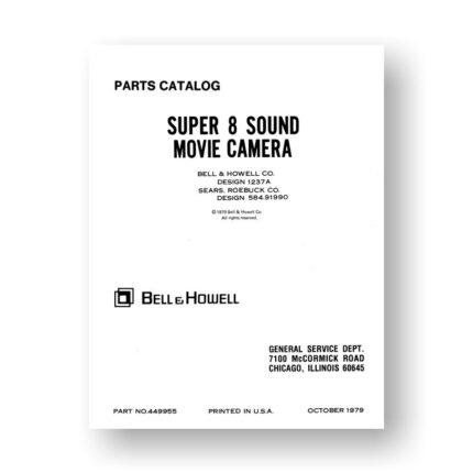 Bell & Howell 1237A  Service Manual Parts List | Sears 584.91990 | Super 8 Sound Movie Camera