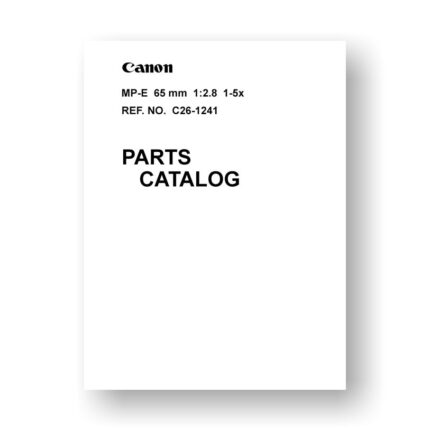 Canon MP-E 65 2.8 Parts Catalog